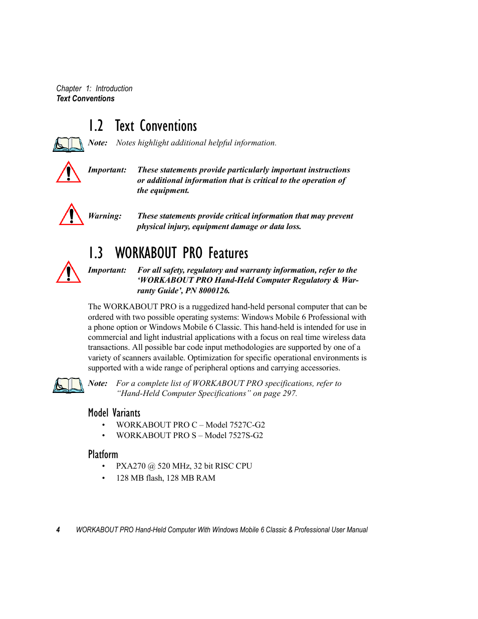 2 text conventions, 3 workabout pro features, 2 text conventions 1.3 workabout pro features | Model variants, Platform | Psion Teklogix ISO 9001 User Manual | Page 22 / 360