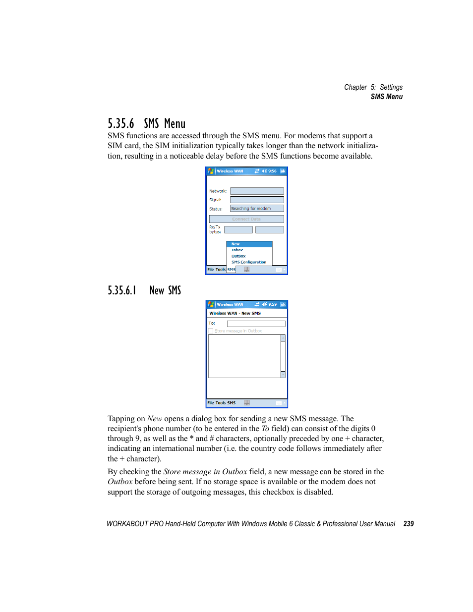 6 sms menu, 1 new sms | Psion Teklogix ISO 9001 User Manual | Page 257 / 360