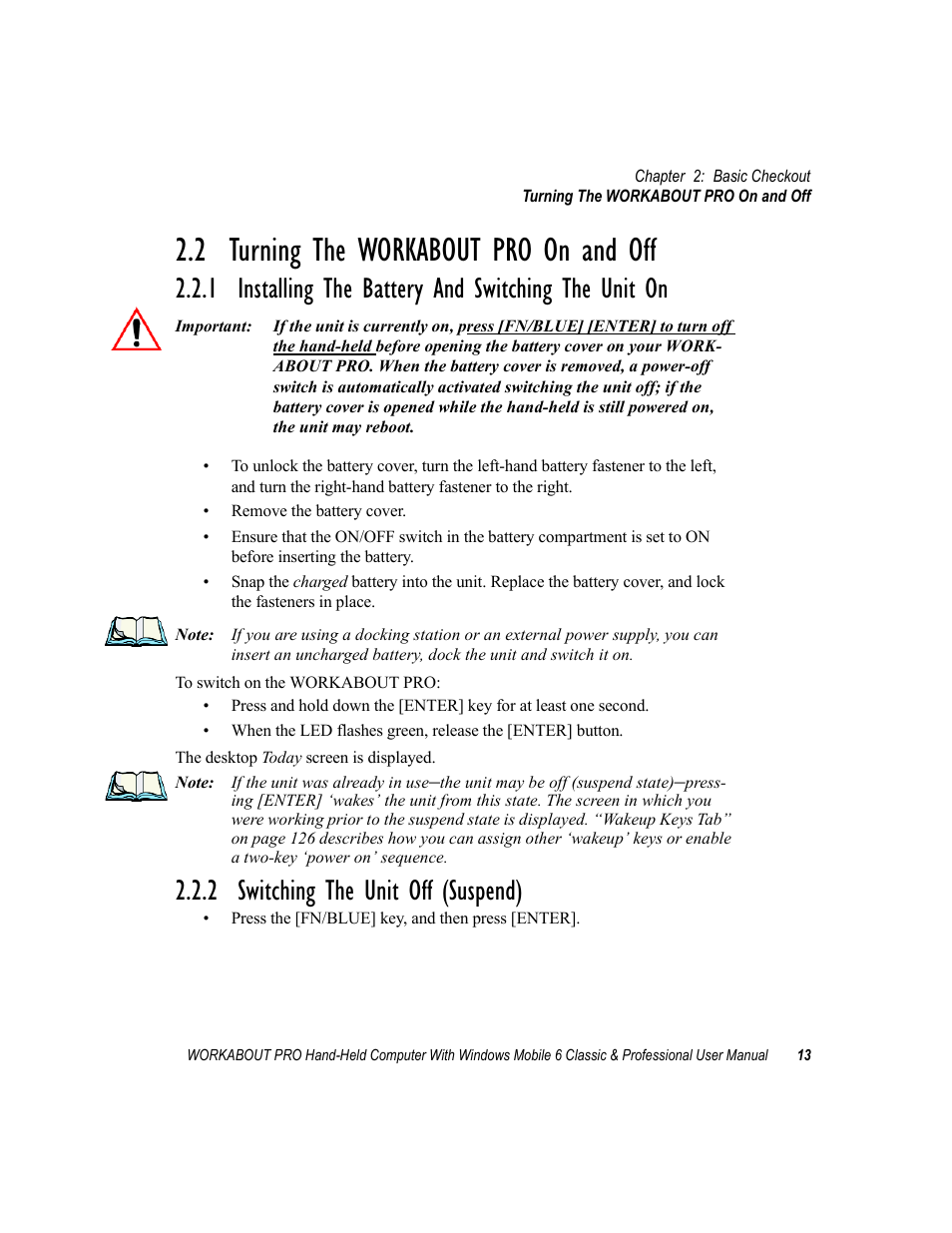 2 turning the workabout pro on and off, 1 installing the battery and switching the unit on, 2 switching the unit off (suspend) | Psion Teklogix ISO 9001 User Manual | Page 31 / 360