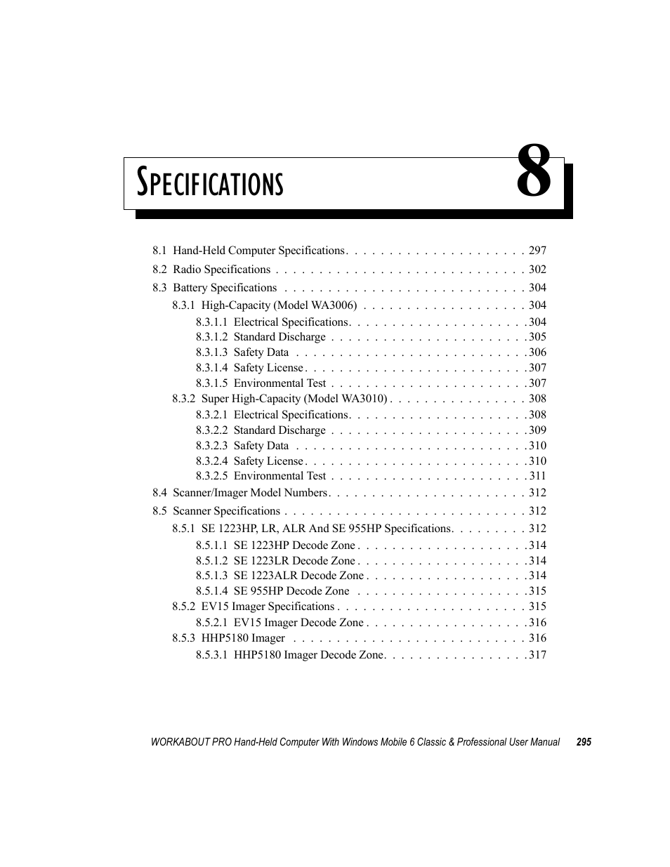 Specifications 8, Chapter 8: specifications, Pecifications | Psion Teklogix ISO 9001 User Manual | Page 313 / 360