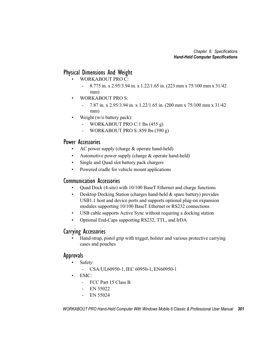 Physical dimensions and weight, Power accessories, Communication accessories | Carrying accessories, Approvals | Psion Teklogix ISO 9001 User Manual | Page 319 / 360