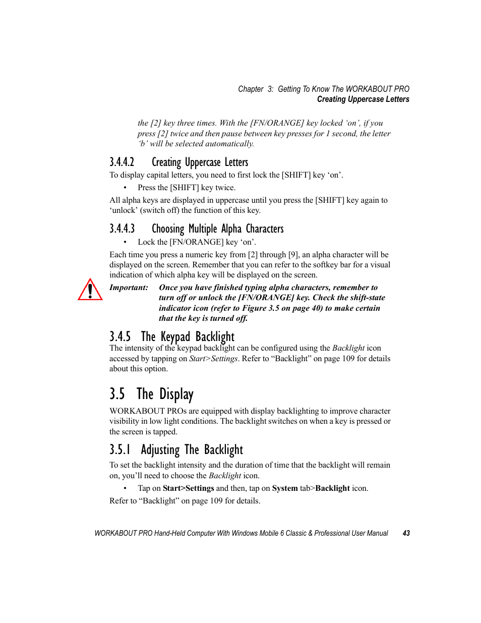 2 creating uppercase letters, 3 choosing multiple alpha characters, 5 the keypad backlight | 5 the display, 1 adjusting the backlight, Creating uppercase letters, Choosing multiple alpha characters | Psion Teklogix ISO 9001 User Manual | Page 61 / 360