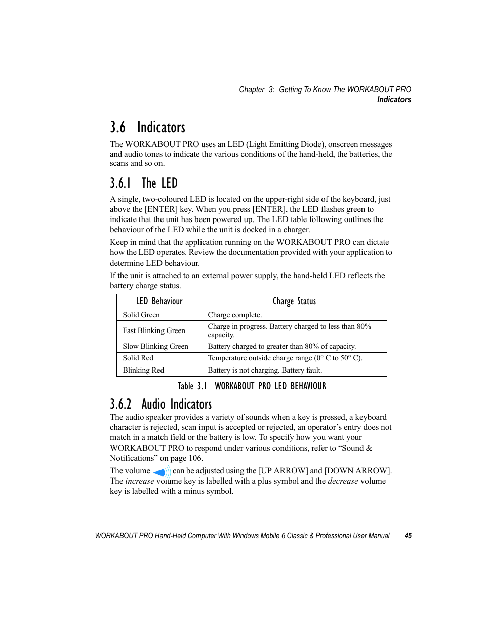 6 indicators, 1 the led, 2 audio indicators | Indicators, 1 the led 3.6.2 audio indicators | Psion Teklogix ISO 9001 User Manual | Page 63 / 360