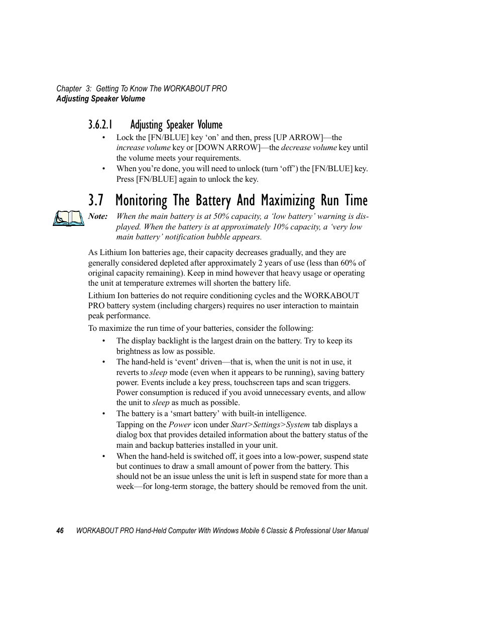 1 adjusting speaker volume, 7 monitoring the battery and maximizing run time, Adjusting speaker volume | Psion Teklogix ISO 9001 User Manual | Page 64 / 360