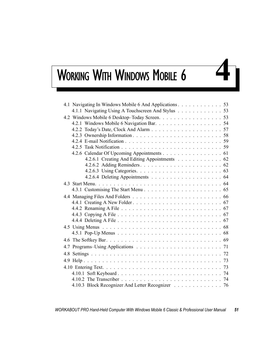 Working with windows mobile 6 4, Chapter 4: working with windows mobile 6, Orking | Indows, Obile | Psion Teklogix ISO 9001 User Manual | Page 69 / 360