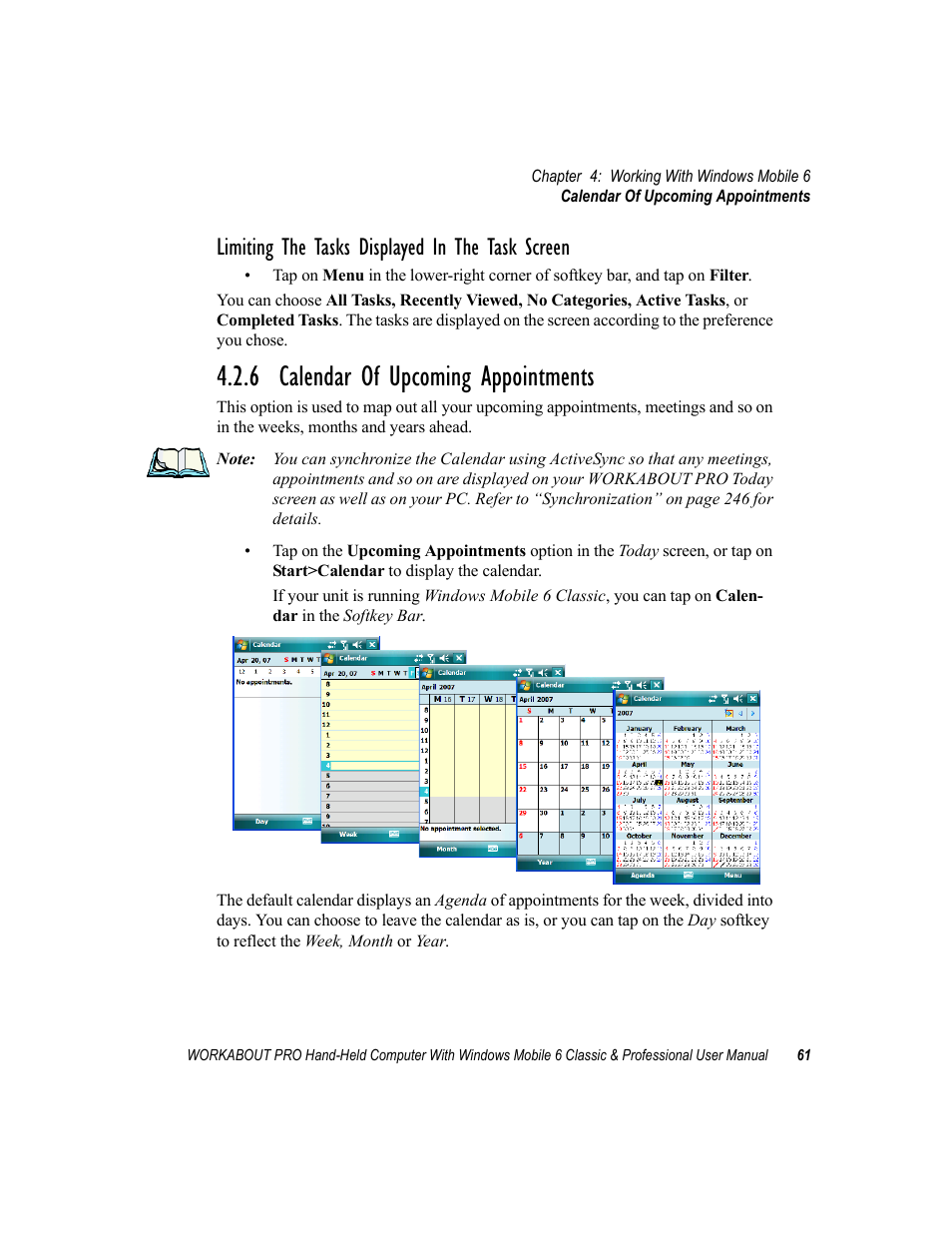 6 calendar of upcoming appointments, Limiting the tasks displayed in the task screen | Psion Teklogix ISO 9001 User Manual | Page 79 / 360