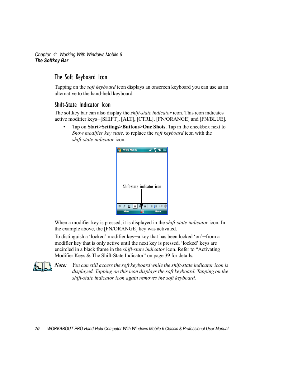 The soft keyboard icon, Shift-state indicator icon | Psion Teklogix ISO 9001 User Manual | Page 88 / 360