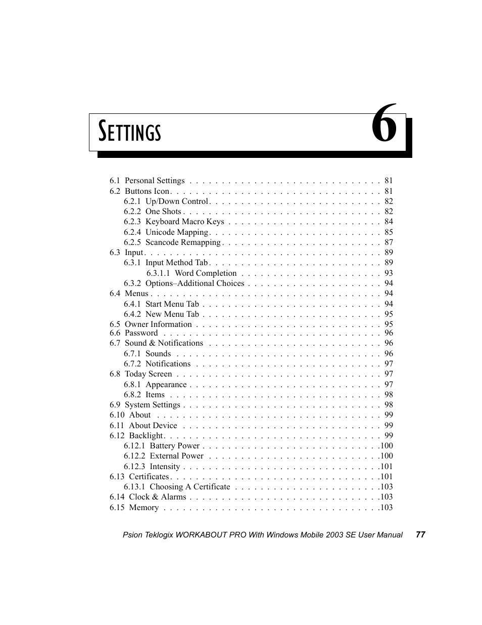 Settings 6, Chapter 6: settings, Ettings | Psion Teklogix Schnellstart- Anleitung 7525 User Manual | Page 107 / 364