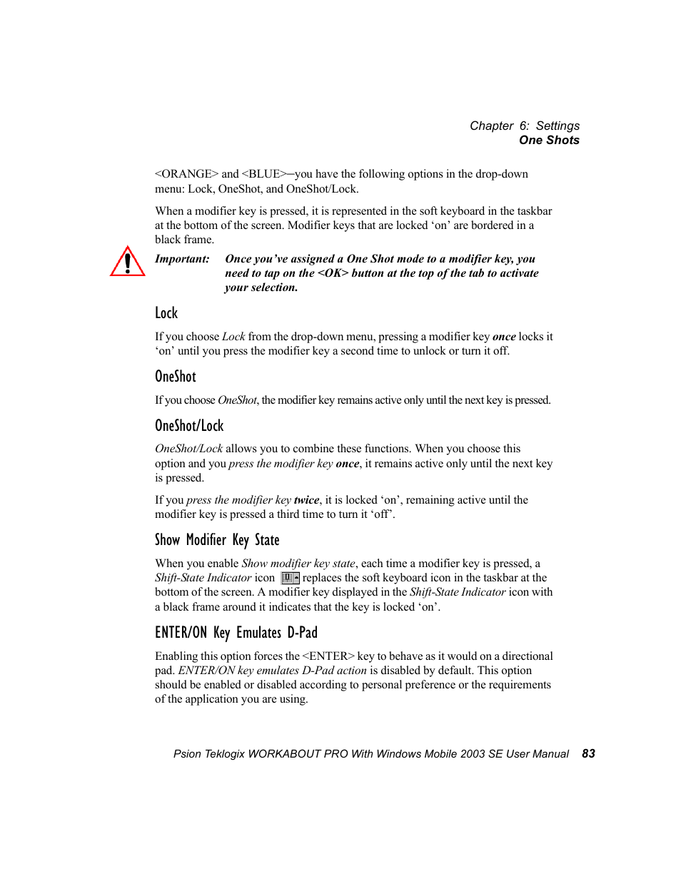 Lock, Oneshot, Oneshot/lock | Show modifier key state, Enter/on key emulates d-pad | Psion Teklogix Schnellstart- Anleitung 7525 User Manual | Page 113 / 364