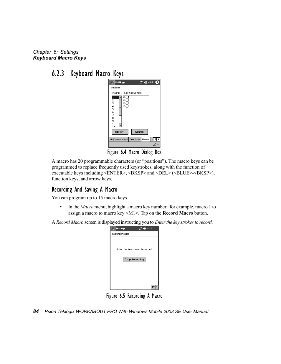 3 keyboard macro keys, Recording and saving a macro | Psion Teklogix Schnellstart- Anleitung 7525 User Manual | Page 114 / 364