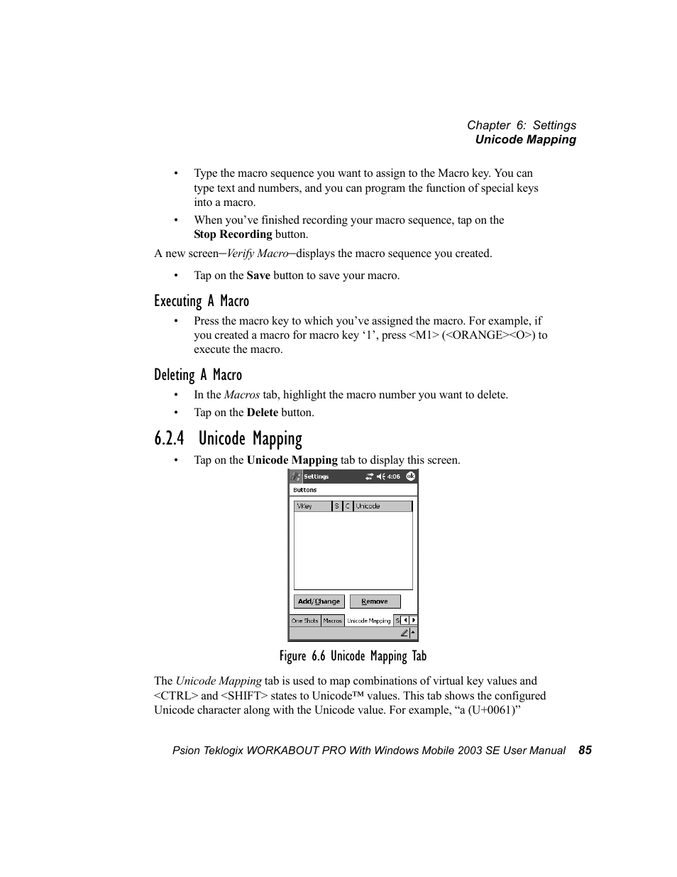 4 unicode mapping, Executing a macro, Deleting a macro | Psion Teklogix Schnellstart- Anleitung 7525 User Manual | Page 115 / 364