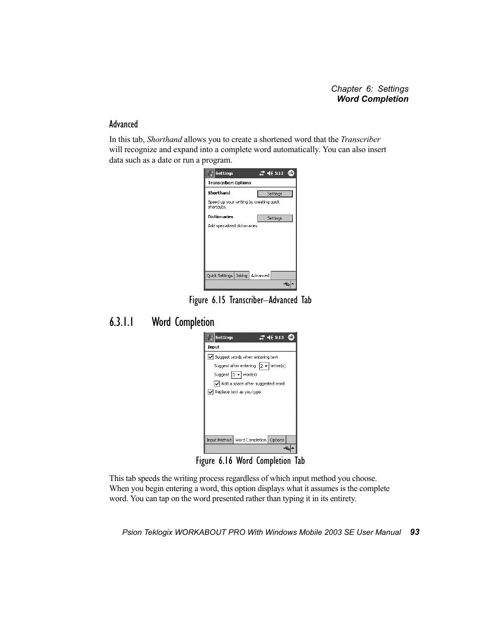 1 word completion | Psion Teklogix Schnellstart- Anleitung 7525 User Manual | Page 123 / 364