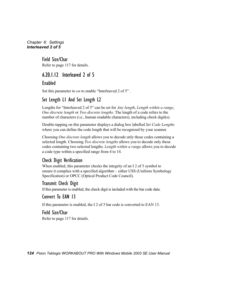 12 interleaved 2 of 5, Field size/char, Enabled | Set length l1 and set length l2, Check digit verification, Transmit check digit, Convert to ean 13 | Psion Teklogix Schnellstart- Anleitung 7525 User Manual | Page 154 / 364