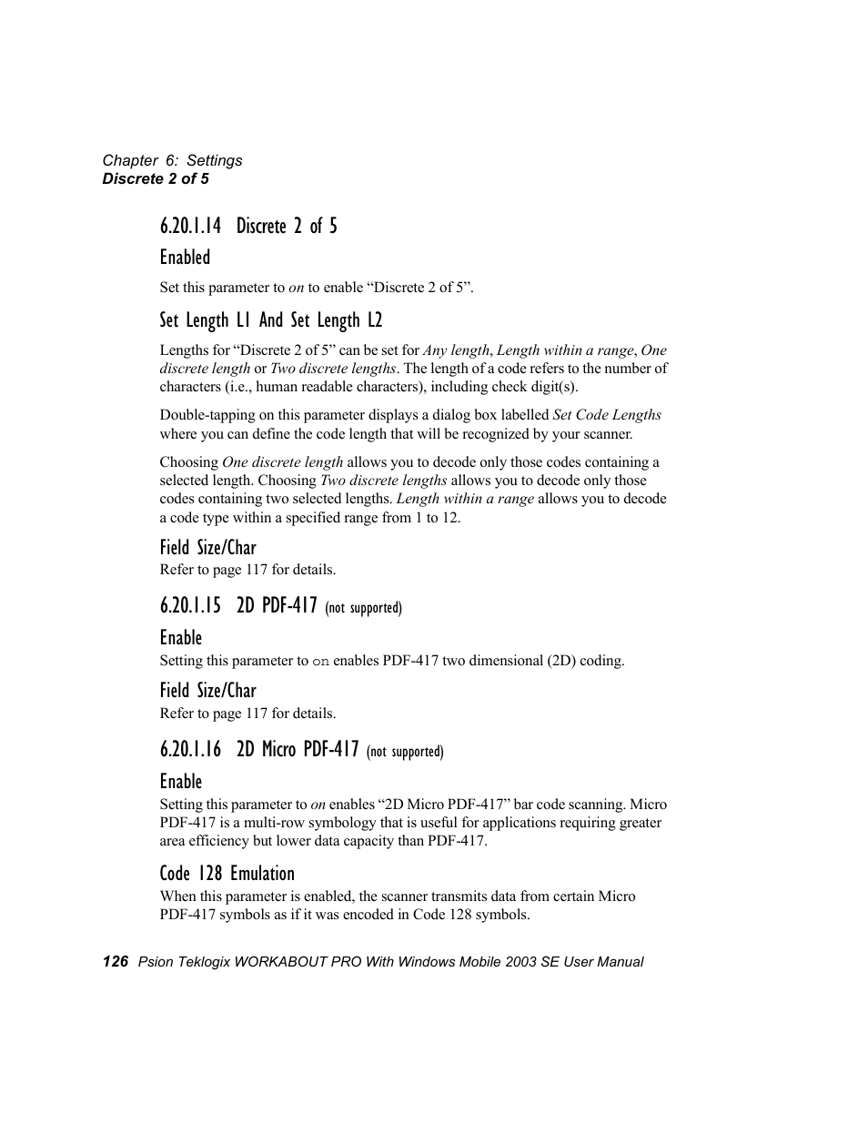 14 discrete 2 of 5, 15 2d pdf-417 (not supported), 16 2d micro pdf-417 (not supported) | Enabled, Set length l1 and set length l2, Field size/char, Enable, Code 128 emulation | Psion Teklogix Schnellstart- Anleitung 7525 User Manual | Page 156 / 364