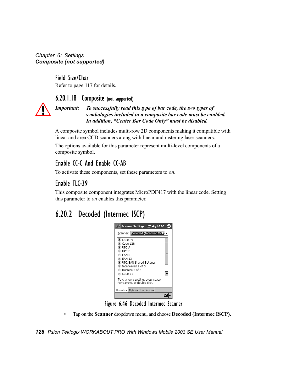 18 composite (not supported), 2 decoded (intermec iscp), 18 composite | Field size/char, Enable cc-c and enable cc-ab, Enable tlc-39 | Psion Teklogix Schnellstart- Anleitung 7525 User Manual | Page 158 / 364