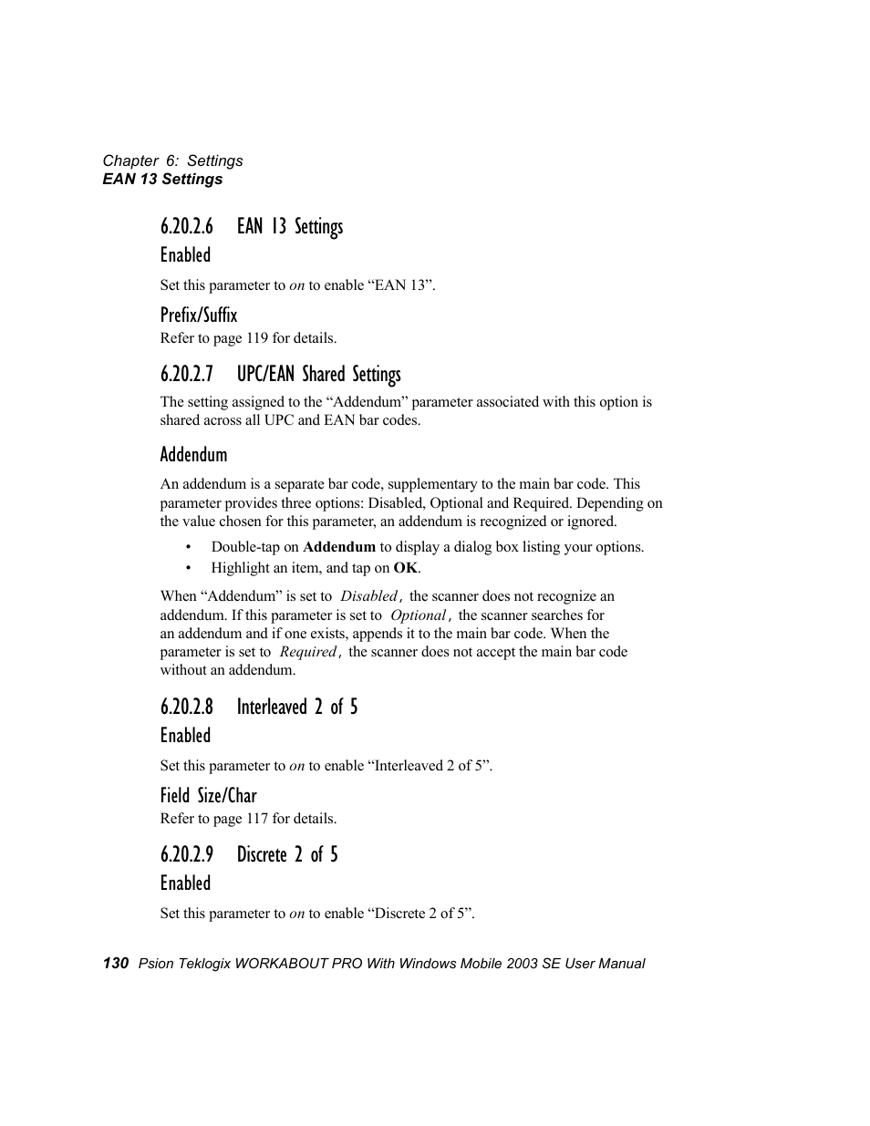 6 ean 13 settings, 7 upc/ean shared settings, 8 interleaved 2 of 5 | 9 discrete 2 of 5, Enabled, Prefix/suffix, Addendum, Field size/char | Psion Teklogix Schnellstart- Anleitung 7525 User Manual | Page 160 / 364