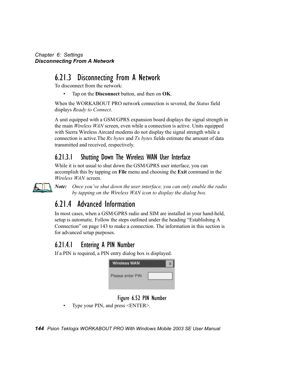 3 disconnecting from a network, 1 shutting down the wireless wan user interface, 4 advanced information | 1 entering a pin number | Psion Teklogix Schnellstart- Anleitung 7525 User Manual | Page 174 / 364