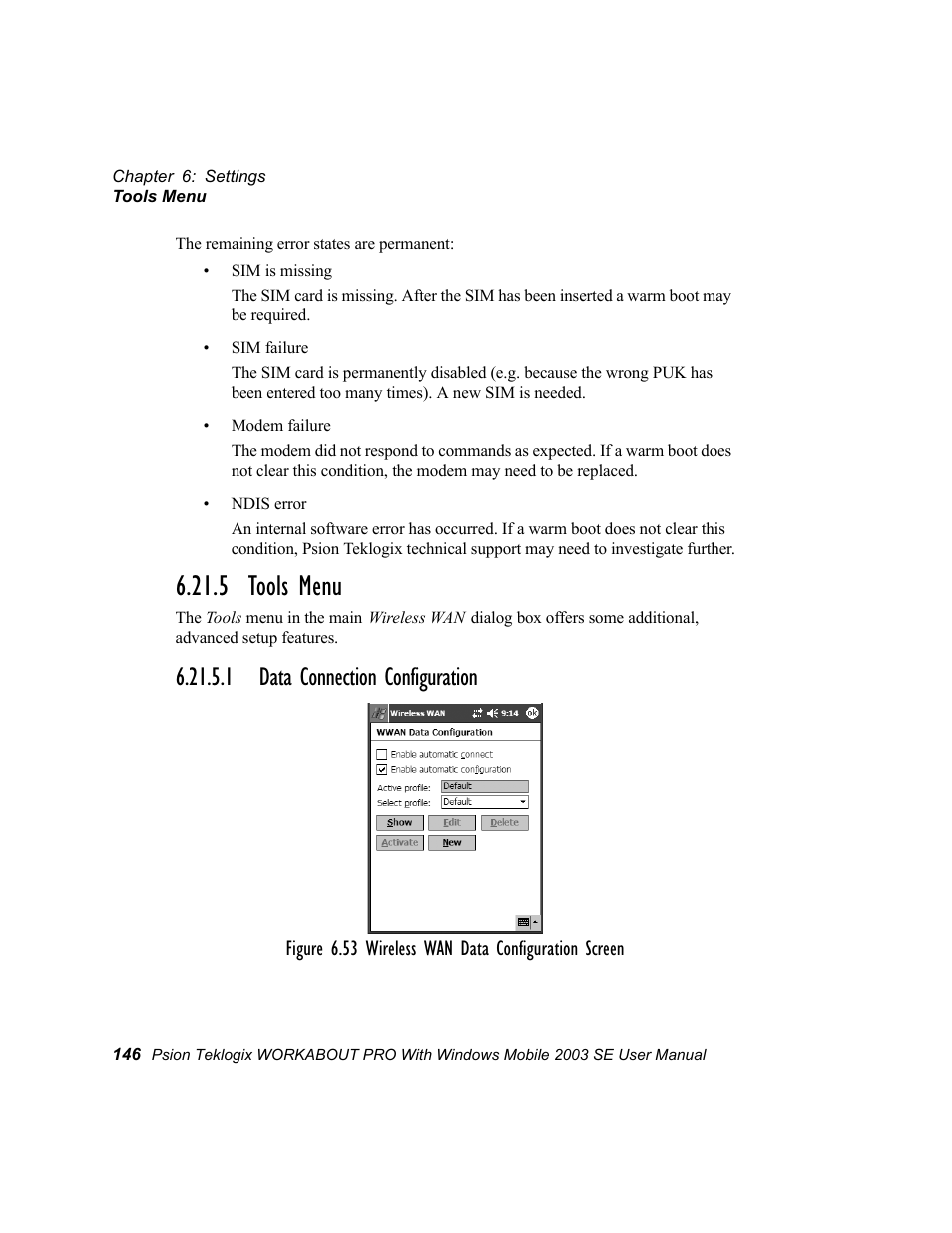 5 tools menu, 1 data connection configuration | Psion Teklogix Schnellstart- Anleitung 7525 User Manual | Page 176 / 364