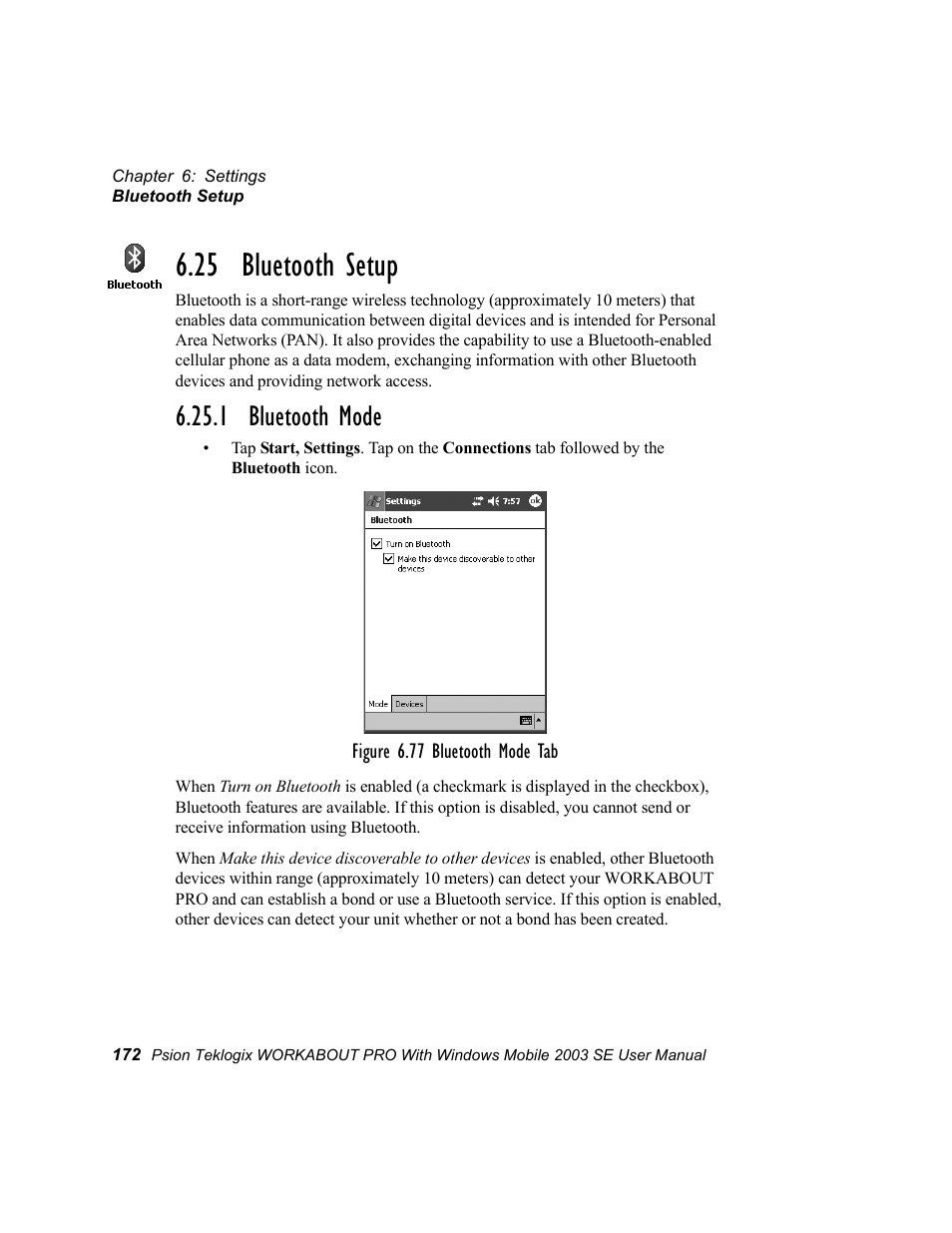 25 bluetooth setup, 1 bluetooth mode, Bluetooth mode | Psion Teklogix Schnellstart- Anleitung 7525 User Manual | Page 202 / 364