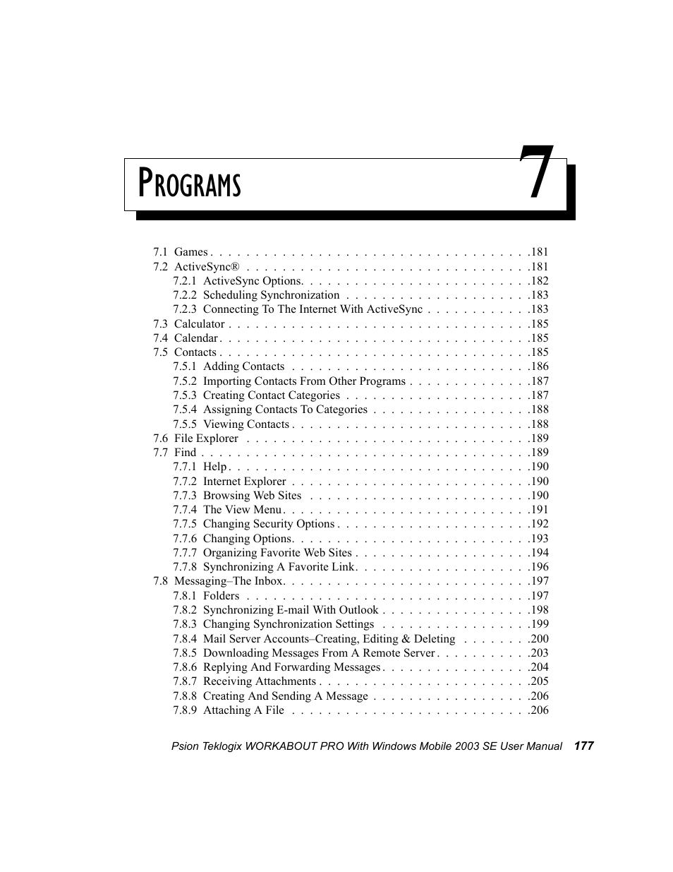 Programs 7, Chapter 7: programs, Rograms | Psion Teklogix Schnellstart- Anleitung 7525 User Manual | Page 207 / 364