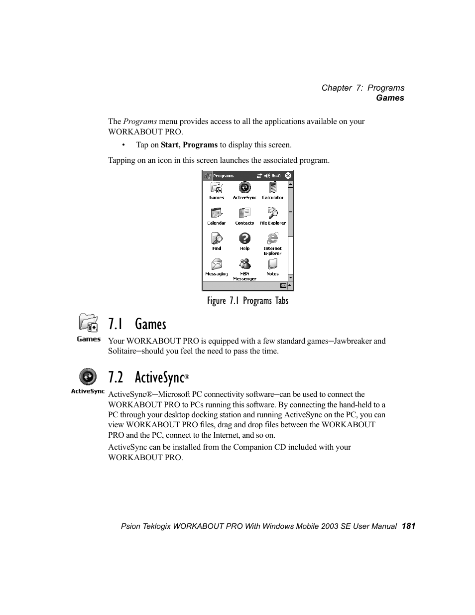 1 games, 2 activesync, 1 games 7.2 activesync | Psion Teklogix Schnellstart- Anleitung 7525 User Manual | Page 211 / 364