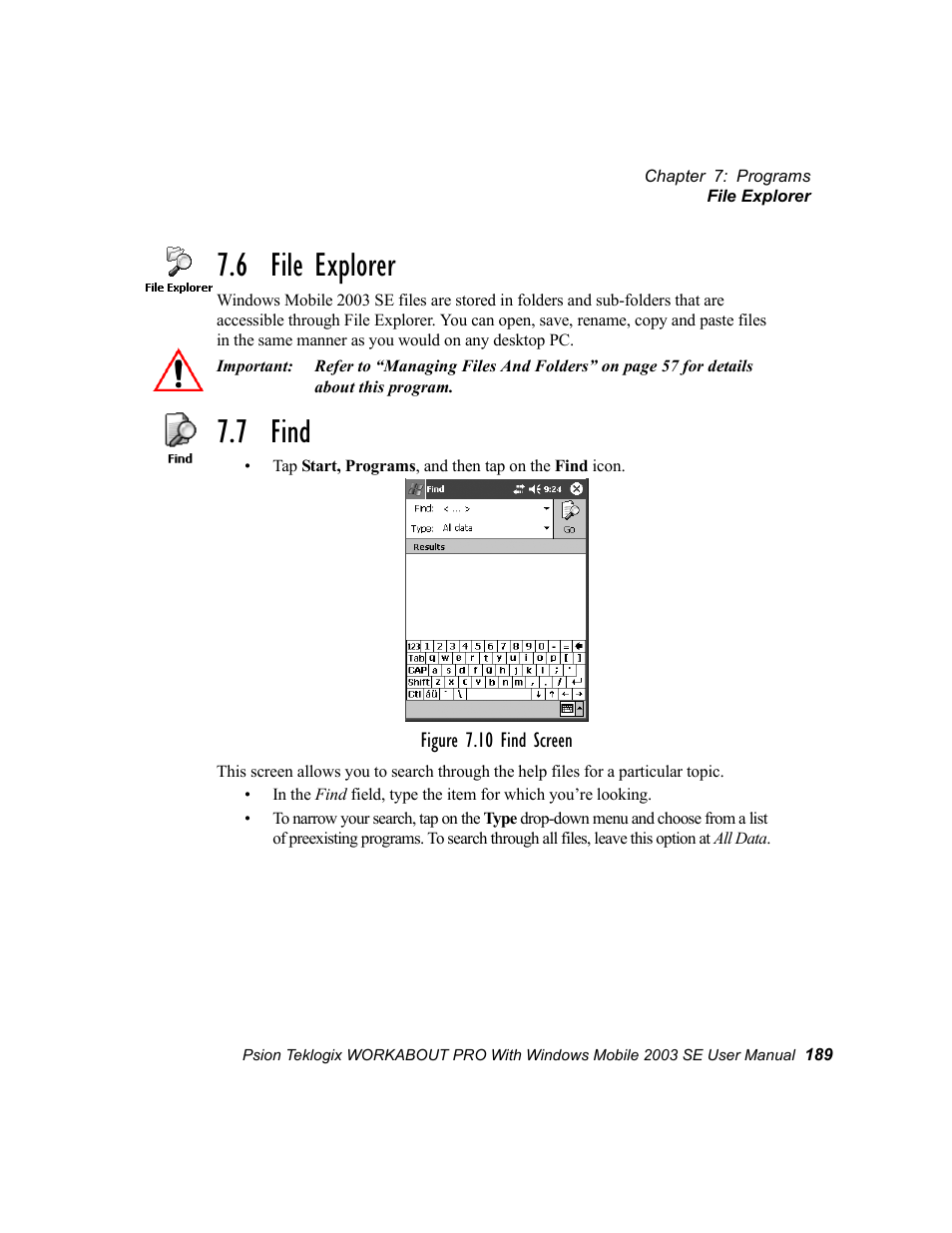 6 file explorer, 7 find, 6 file explorer 7.7 find | Psion Teklogix Schnellstart- Anleitung 7525 User Manual | Page 219 / 364