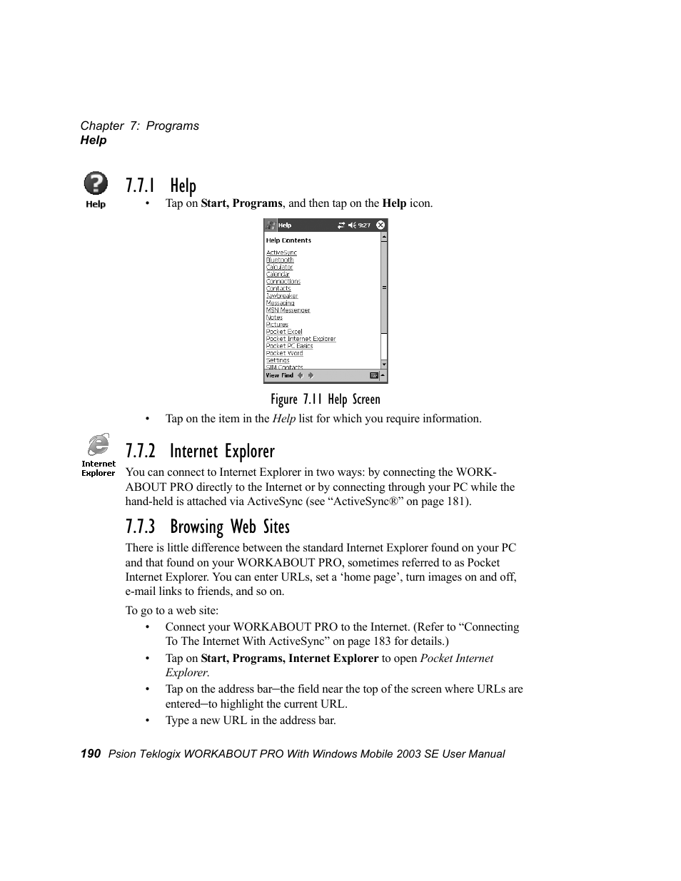 1 help, 2 internet explorer, 3 browsing web sites | Psion Teklogix Schnellstart- Anleitung 7525 User Manual | Page 220 / 364