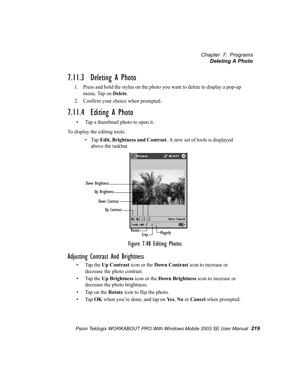 3 deleting a photo, 4 editing a photo, 3 deleting a photo 7.11.4 editing a photo | Adjusting contrast and brightness | Psion Teklogix Schnellstart- Anleitung 7525 User Manual | Page 249 / 364