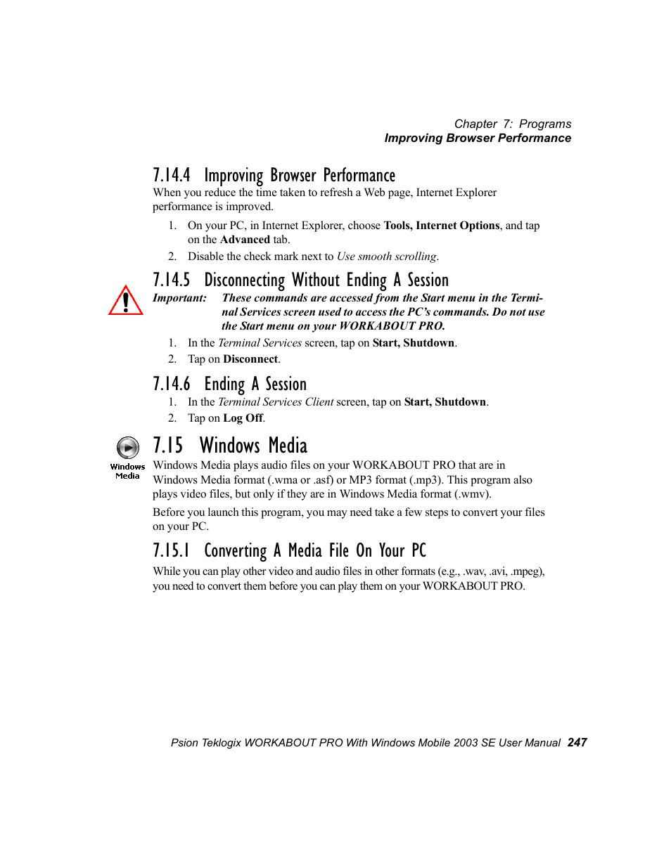 4 improving browser performance, 5 disconnecting without ending a session, 6 ending a session | 15 windows media, 1 converting a media file on your pc | Psion Teklogix Schnellstart- Anleitung 7525 User Manual | Page 277 / 364