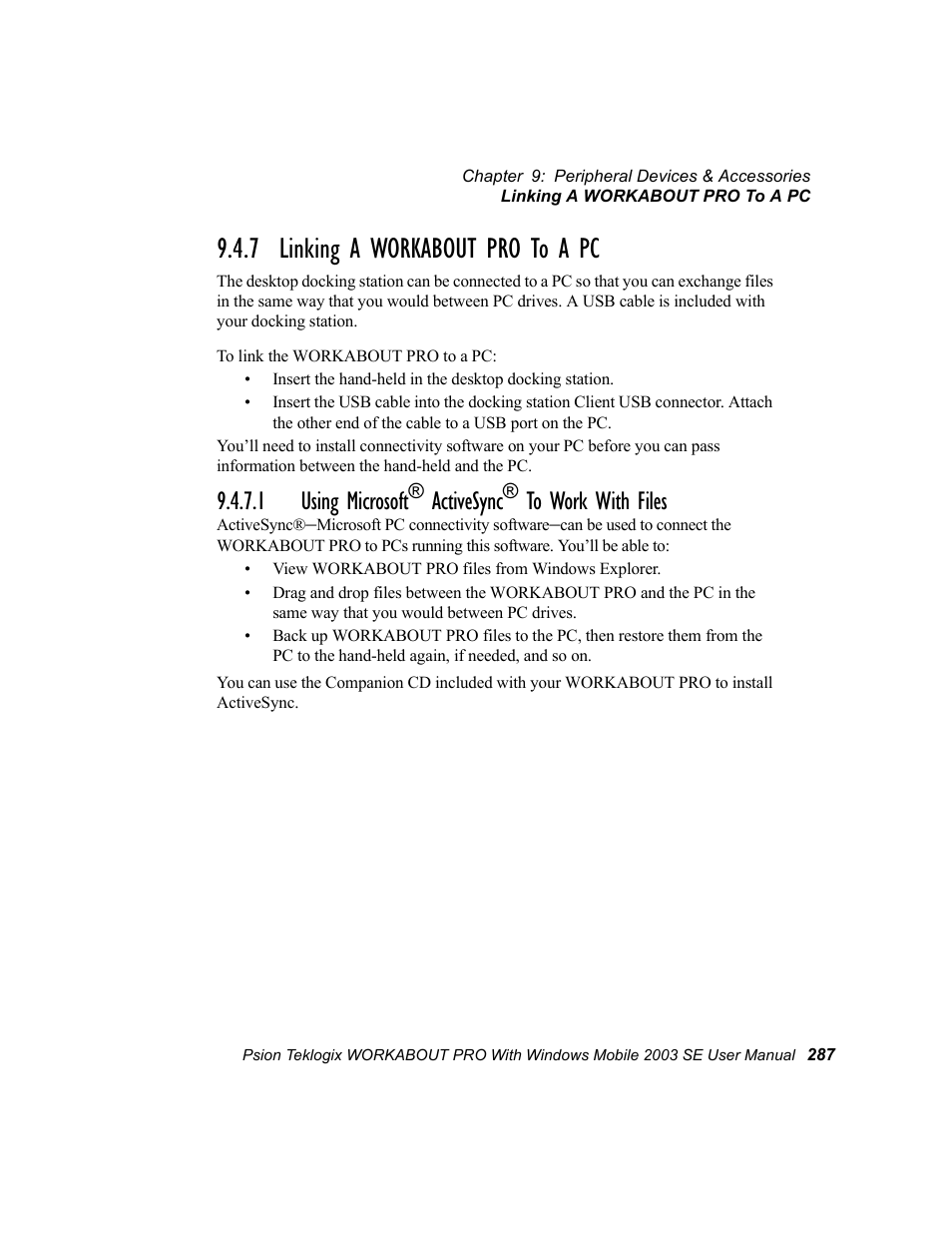 7 linking a workabout pro to a pc, 1 using microsoft® activesync® to work with files, 1 using microsoft | Activesync | Psion Teklogix Schnellstart- Anleitung 7525 User Manual | Page 317 / 364