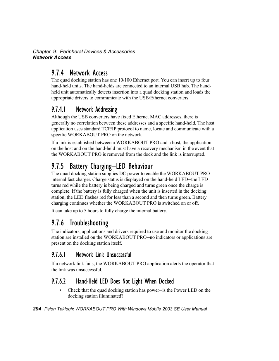 4 network access, 1 network addressing, 5 battery charging-led behaviour | 6 troubleshooting, 1 network link unsuccessful, 2 hand-held led does not light when docked, 5 battery charging–led behaviour | Psion Teklogix Schnellstart- Anleitung 7525 User Manual | Page 324 / 364