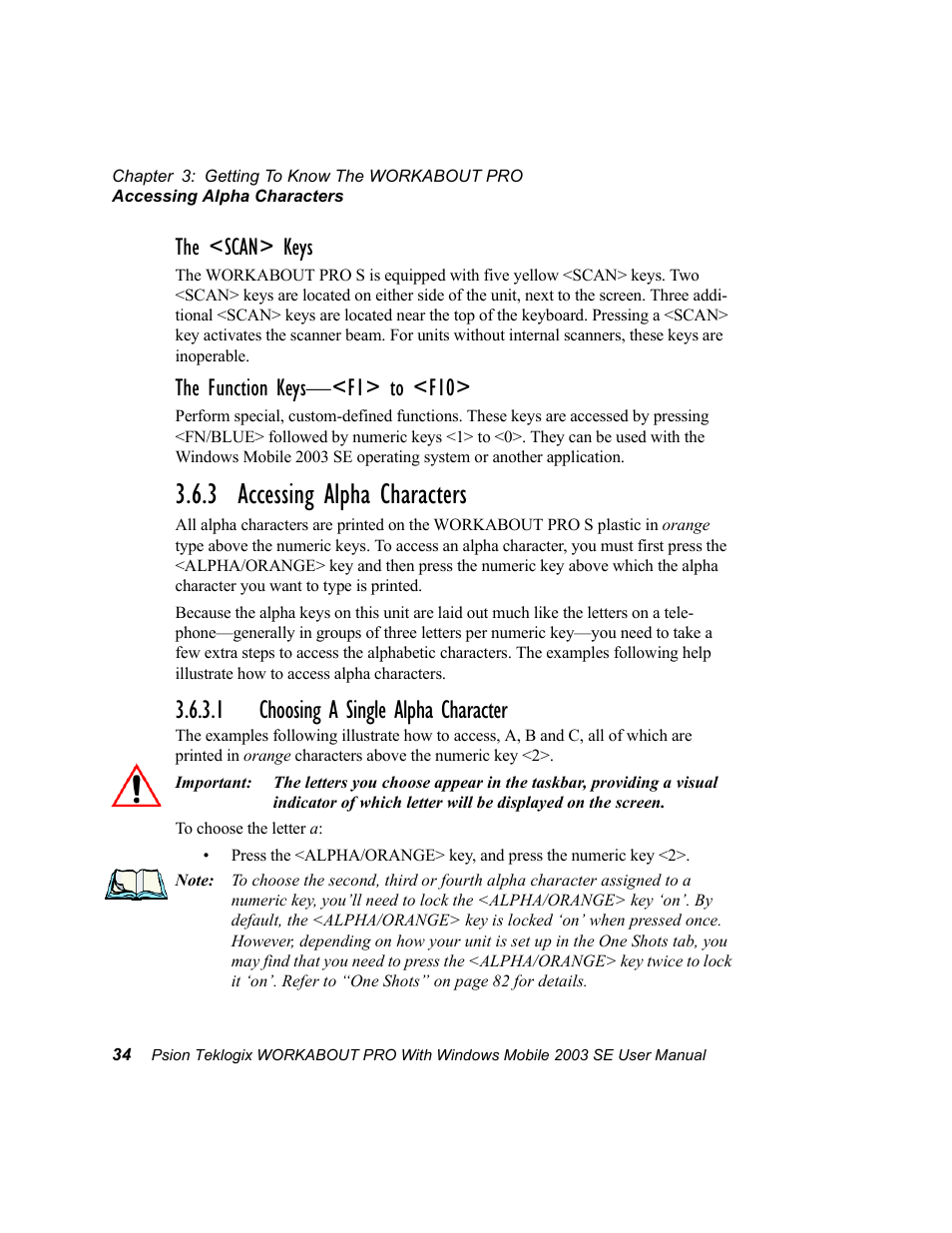 3 accessing alpha characters, 1 choosing a single alpha character, The <scan> keys | The function keys—<f1> to <f10 | Psion Teklogix Schnellstart- Anleitung 7525 User Manual | Page 64 / 364
