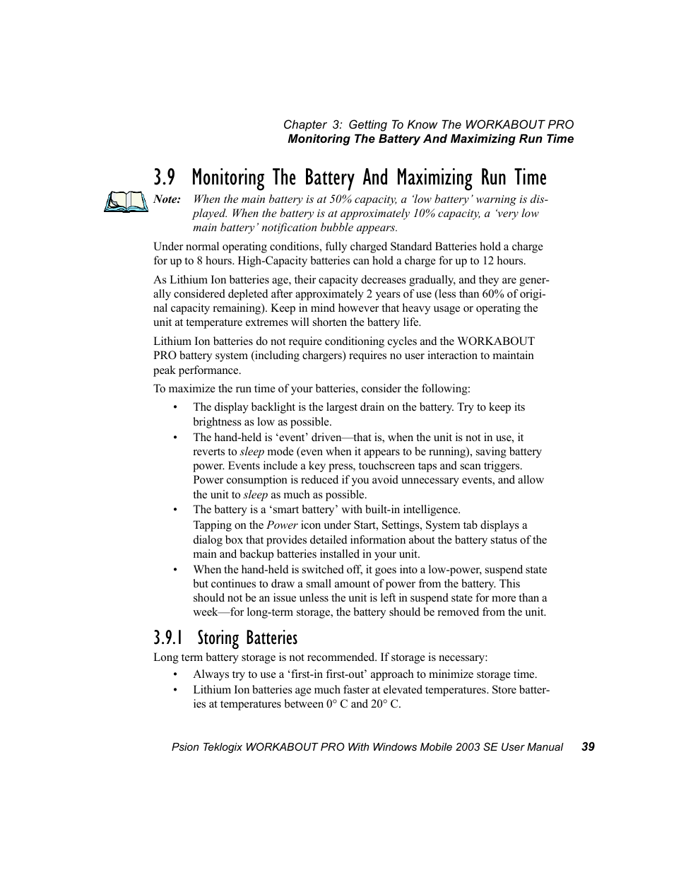 9 monitoring the battery and maximizing run time, 1 storing batteries | Psion Teklogix Schnellstart- Anleitung 7525 User Manual | Page 69 / 364