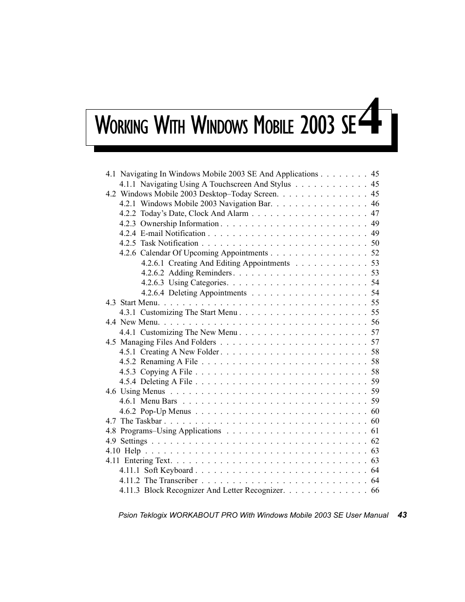 Working with windows mobile 2003 se 4, Chapter 4: working with windows mobile 2003 se, 2003 se | Orking, Indows, Obile | Psion Teklogix Schnellstart- Anleitung 7525 User Manual | Page 73 / 364