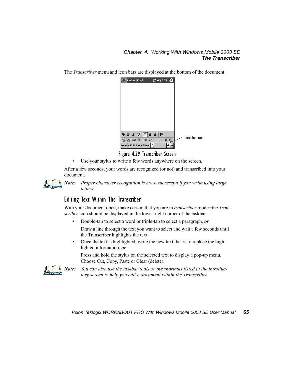 Editing text within the transcriber, Figure 4.29 transcriber screen | Psion Teklogix Schnellstart- Anleitung 7525 User Manual | Page 95 / 364