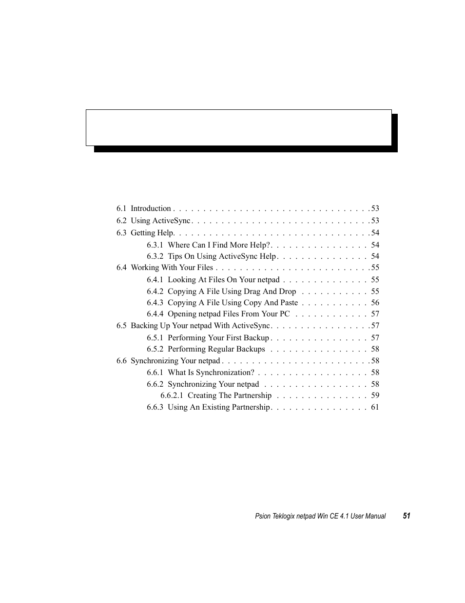 Connecting netpad to a pc 6, Chapter 6: connecting netpad to a pc, A pc | Onnecting, Netpad | Psion Teklogix netpad Win CE 4.1 User Manual | Page 71 / 132