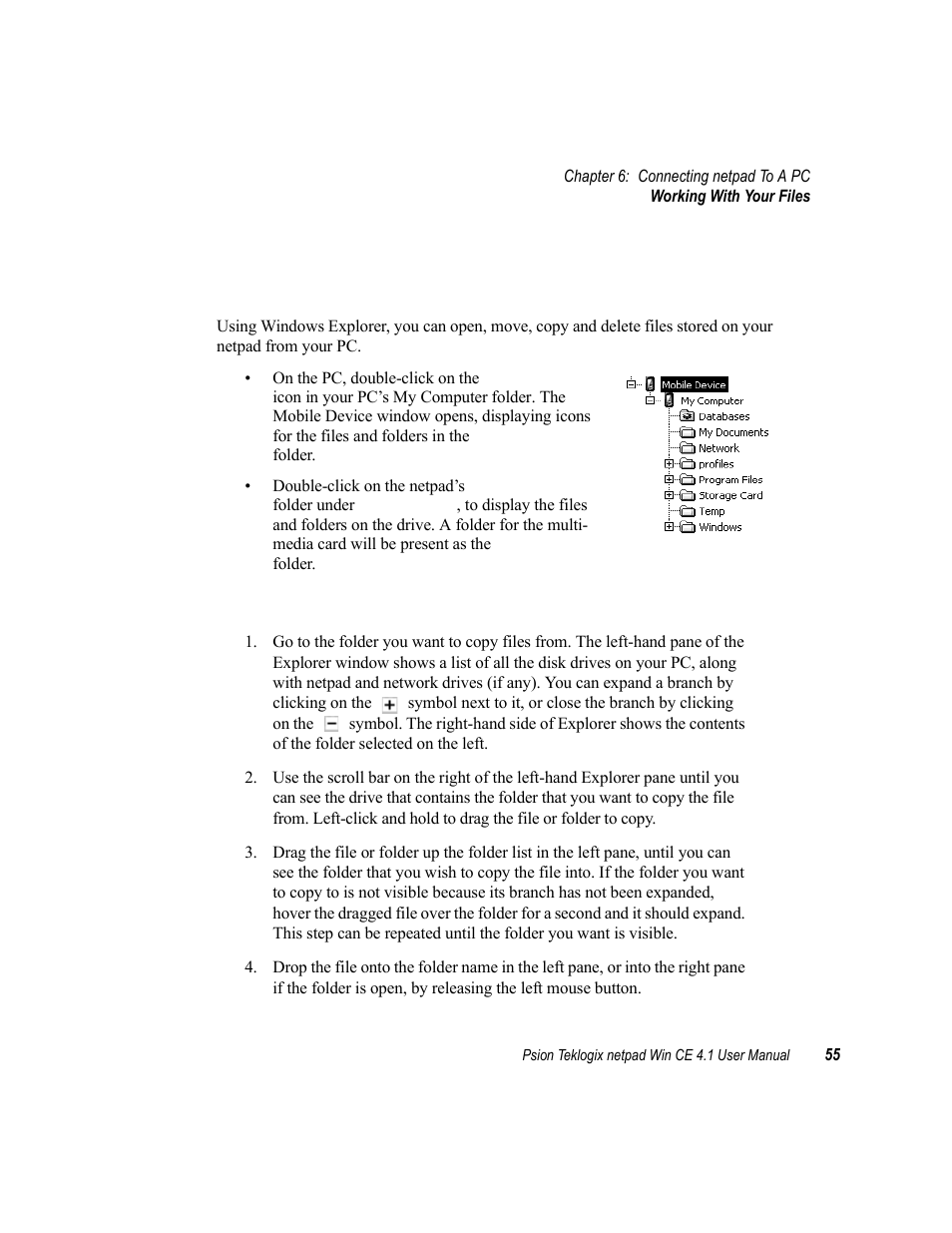 4 working with your files, 1 looking at files on your netpad, 2 copying a file using drag and drop | Working with your files, Looking at files on your netpad, Copying a file using drag and drop | Psion Teklogix netpad Win CE 4.1 User Manual | Page 75 / 132