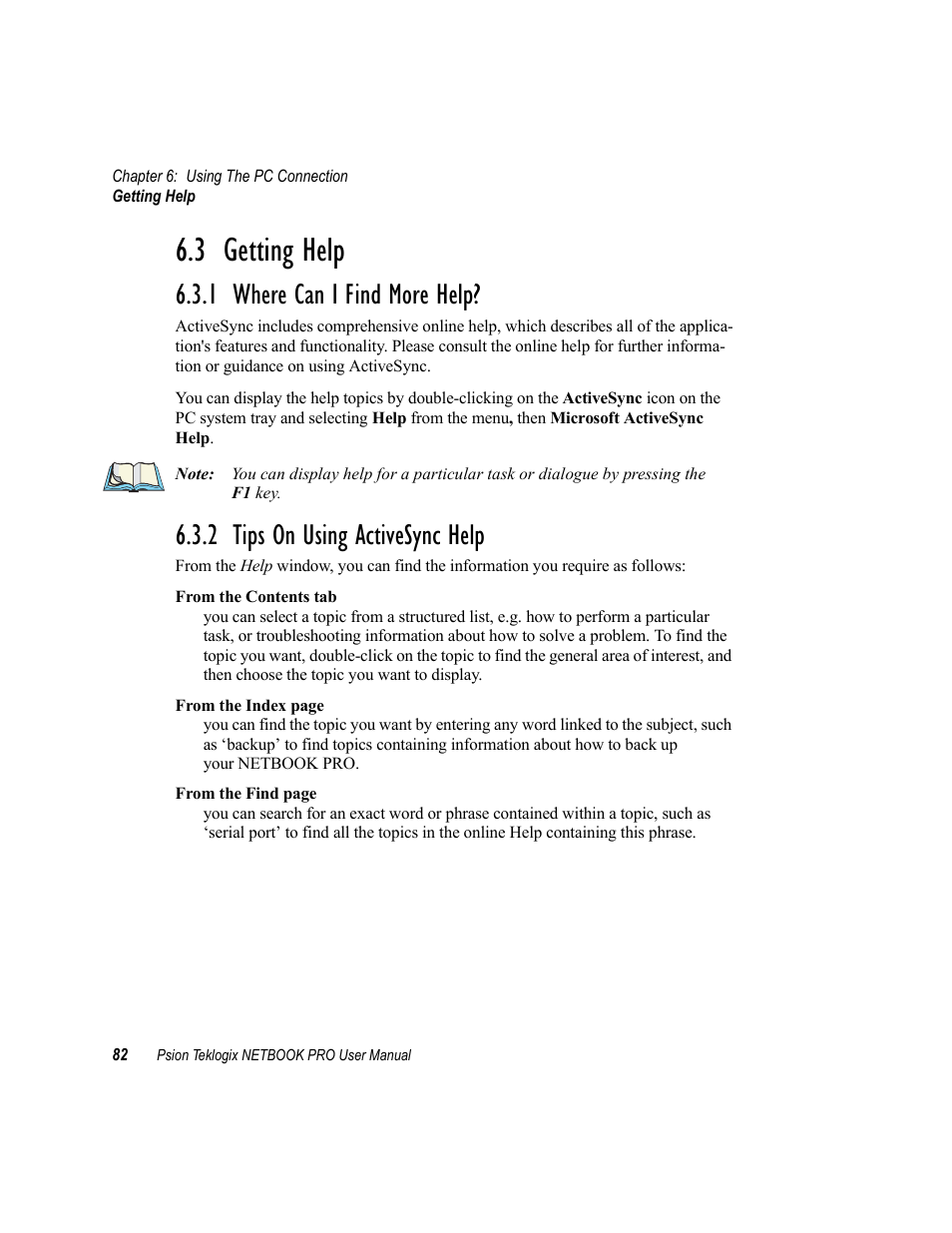 3 getting help, 1 where can i find more help, 2 tips on using activesync help | Getting help, Where can i find more help, Tips on using activesync help | Psion Teklogix Netbook Pro none User Manual | Page 102 / 172