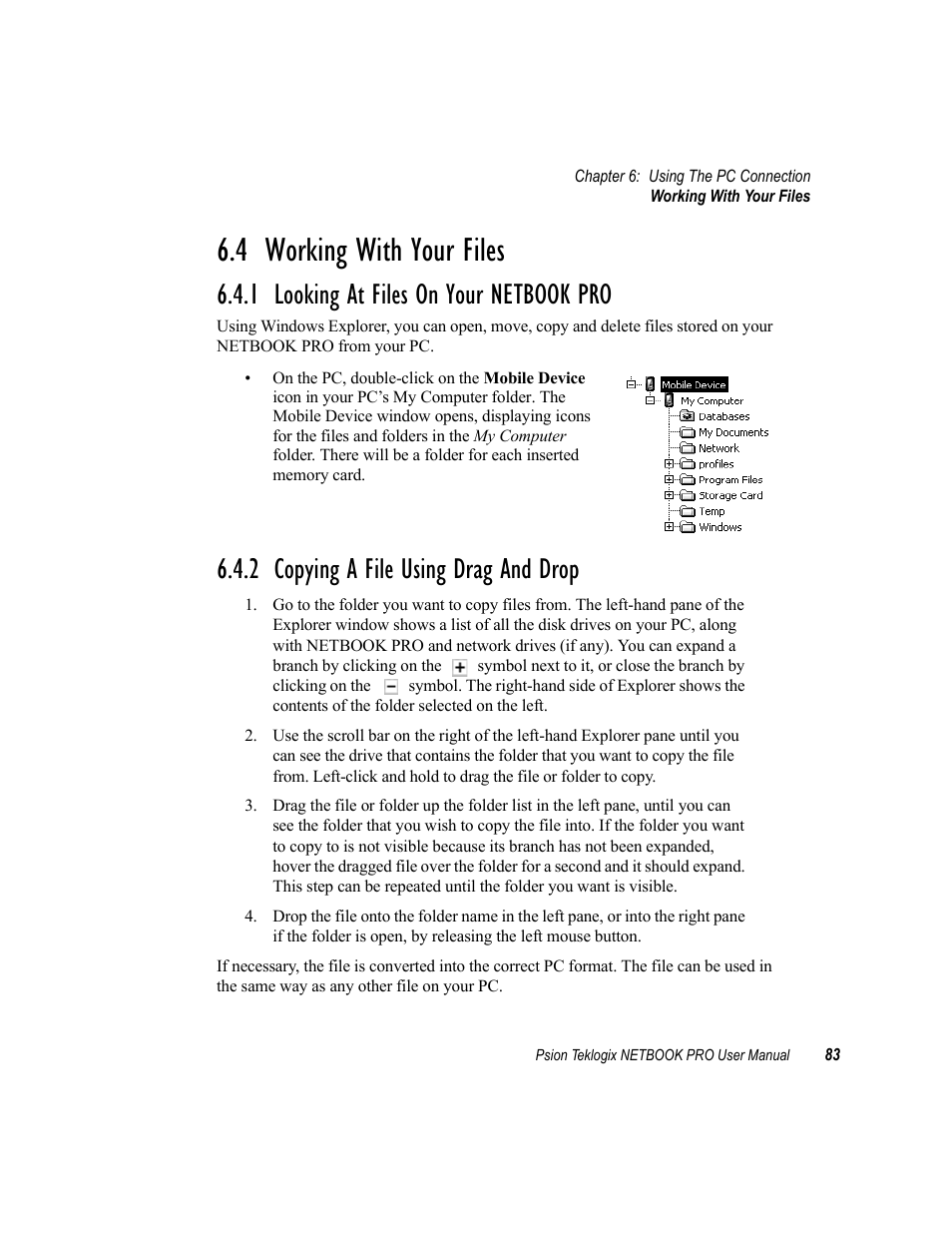 4 working with your files, 1 looking at files on your netbook pro, 2 copying a file using drag and drop | Working with your files, Looking at files on your netbook pro, Copying a file using drag and drop | Psion Teklogix Netbook Pro none User Manual | Page 103 / 172
