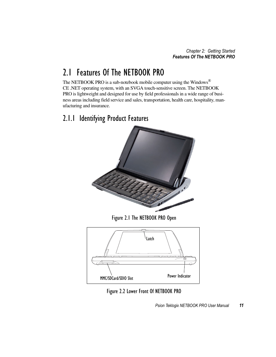 1 features of the netbook pro, 1 identifying product features, Features of the netbook pro | Identifying product features | Psion Teklogix Netbook Pro none User Manual | Page 31 / 172