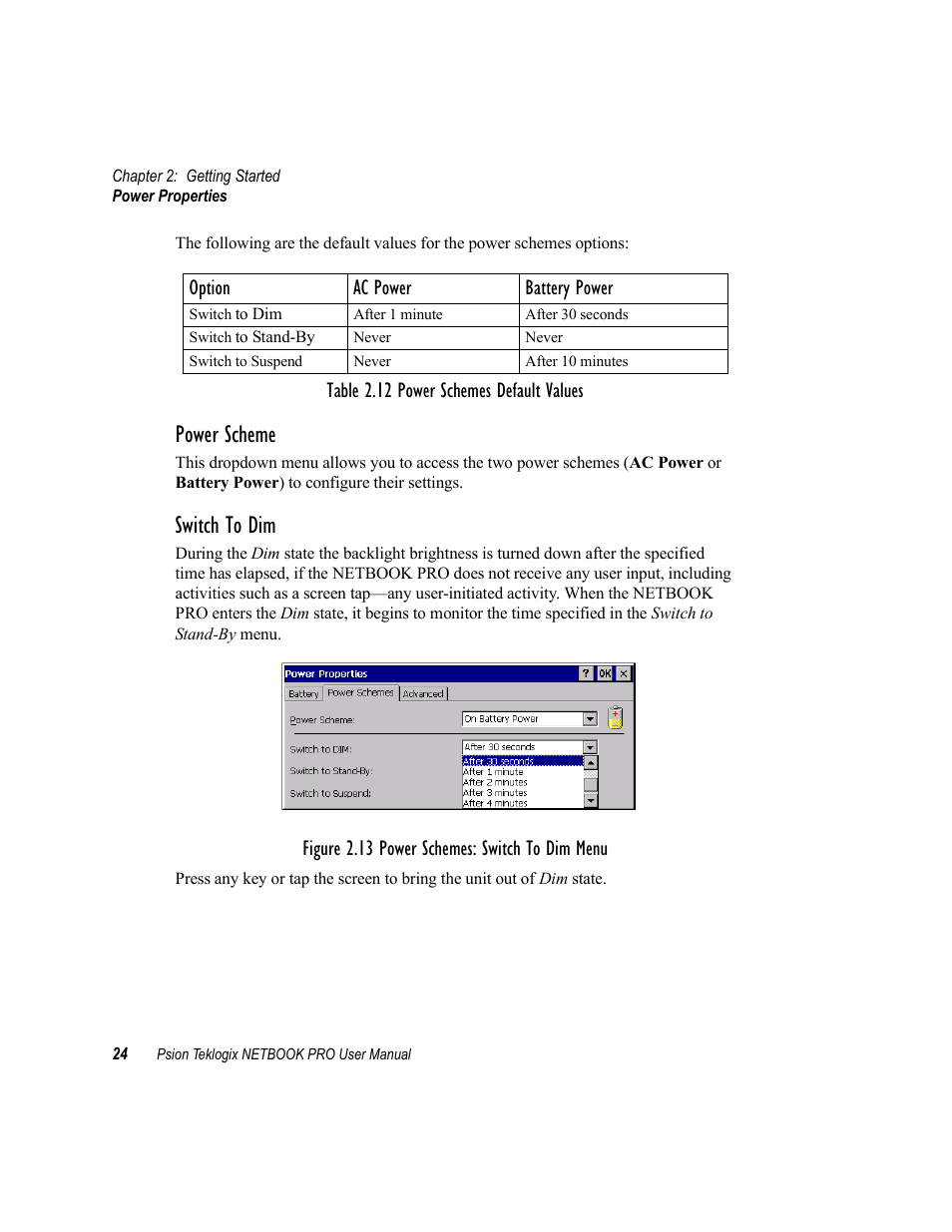 Power scheme, Switch to dim | Psion Teklogix Netbook Pro none User Manual | Page 44 / 172