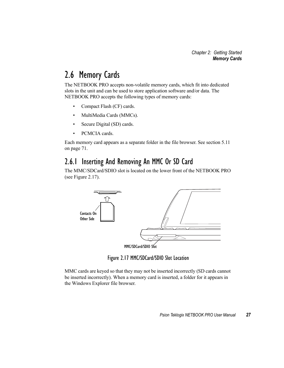 6 memory cards, 1 inserting and removing an mmc or sd card, Memory cards | Inserting and removing an mmc or sd card | Psion Teklogix Netbook Pro none User Manual | Page 47 / 172