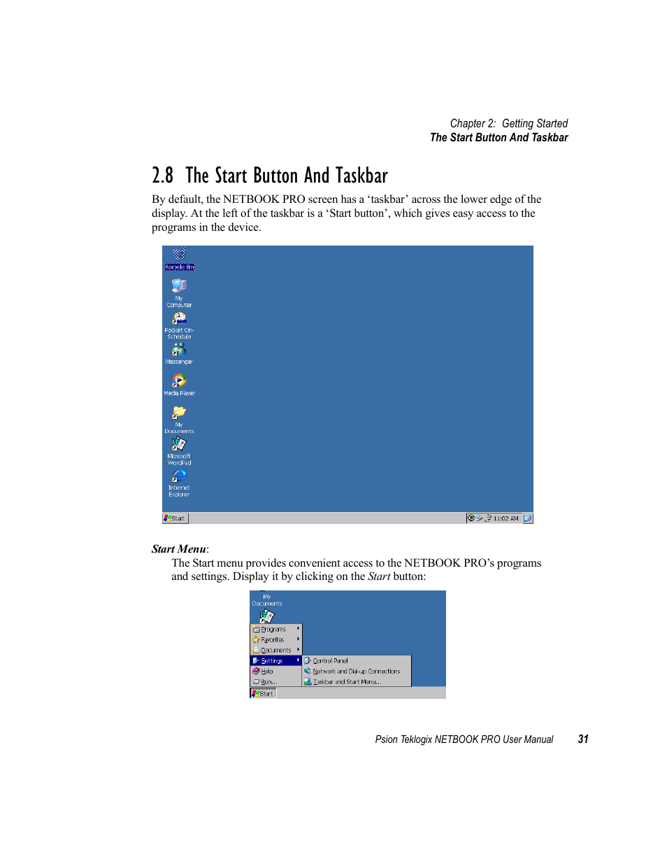 8 the start button and taskbar, The start button and taskbar | Psion Teklogix Netbook Pro none User Manual | Page 51 / 172