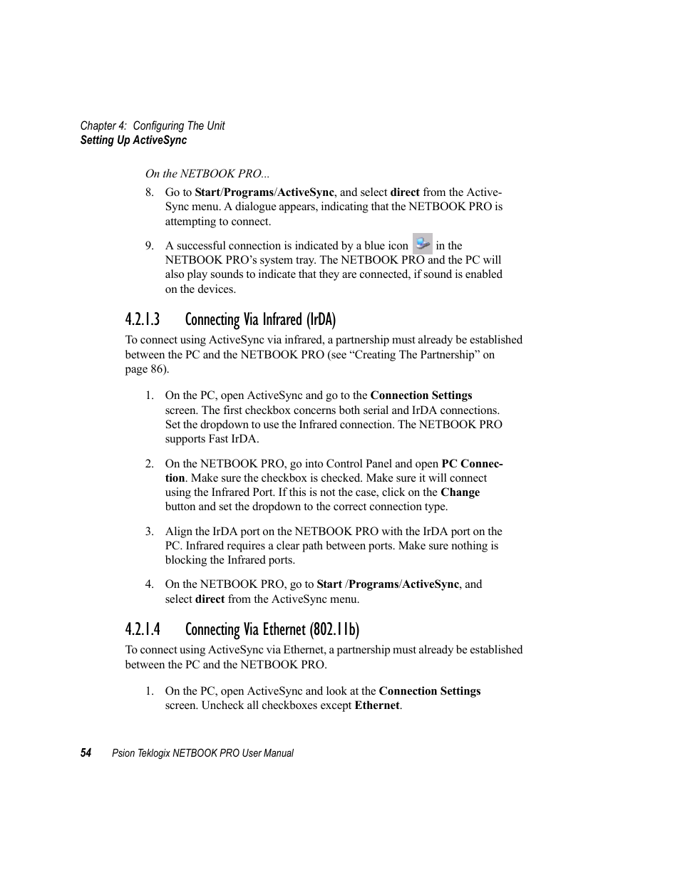 3 connecting via infrared (irda), 4 connecting via ethernet (802.11b), Connecting via infrared (irda) | Connecting via ethernet (802.11b) | Psion Teklogix Netbook Pro none User Manual | Page 74 / 172