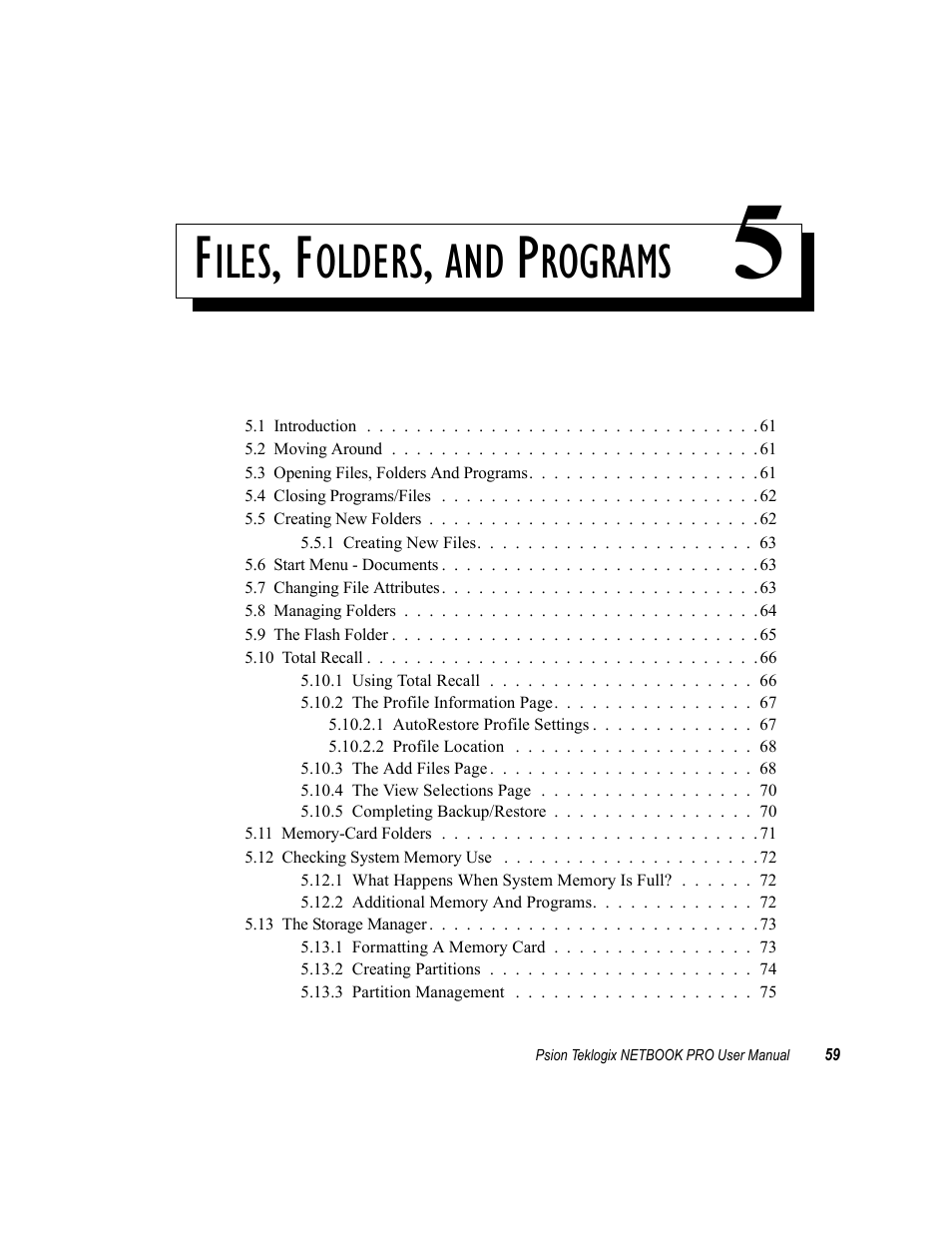 Files, folders, and programs 5, Chapter 5: files, folders, and programs, Iles | Olders, Rograms | Psion Teklogix Netbook Pro none User Manual | Page 79 / 172