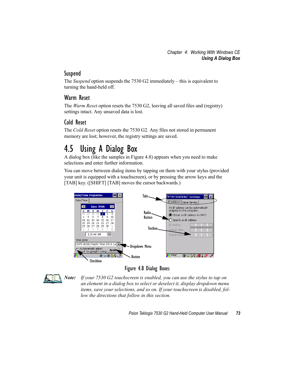 5 using a dialog box, Suspend, Warm reset | Cold reset | Psion Teklogix Hand-Held Computer 7530 G2 User Manual | Page 101 / 296