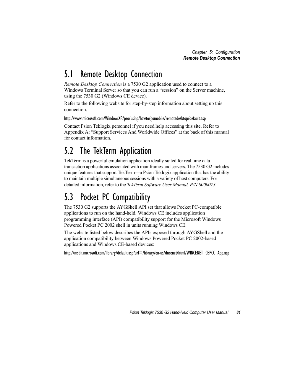 1 remote desktop connection, 2 the tekterm application, 3 pocket pc compatibility | Psion Teklogix Hand-Held Computer 7530 G2 User Manual | Page 109 / 296