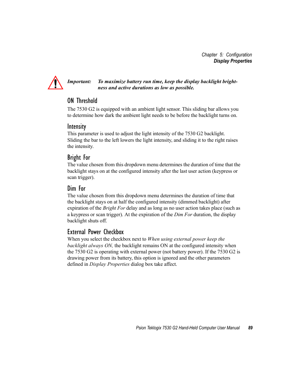 On threshold, Intensity, Bright for | Dim for, External power checkbox | Psion Teklogix Hand-Held Computer 7530 G2 User Manual | Page 117 / 296