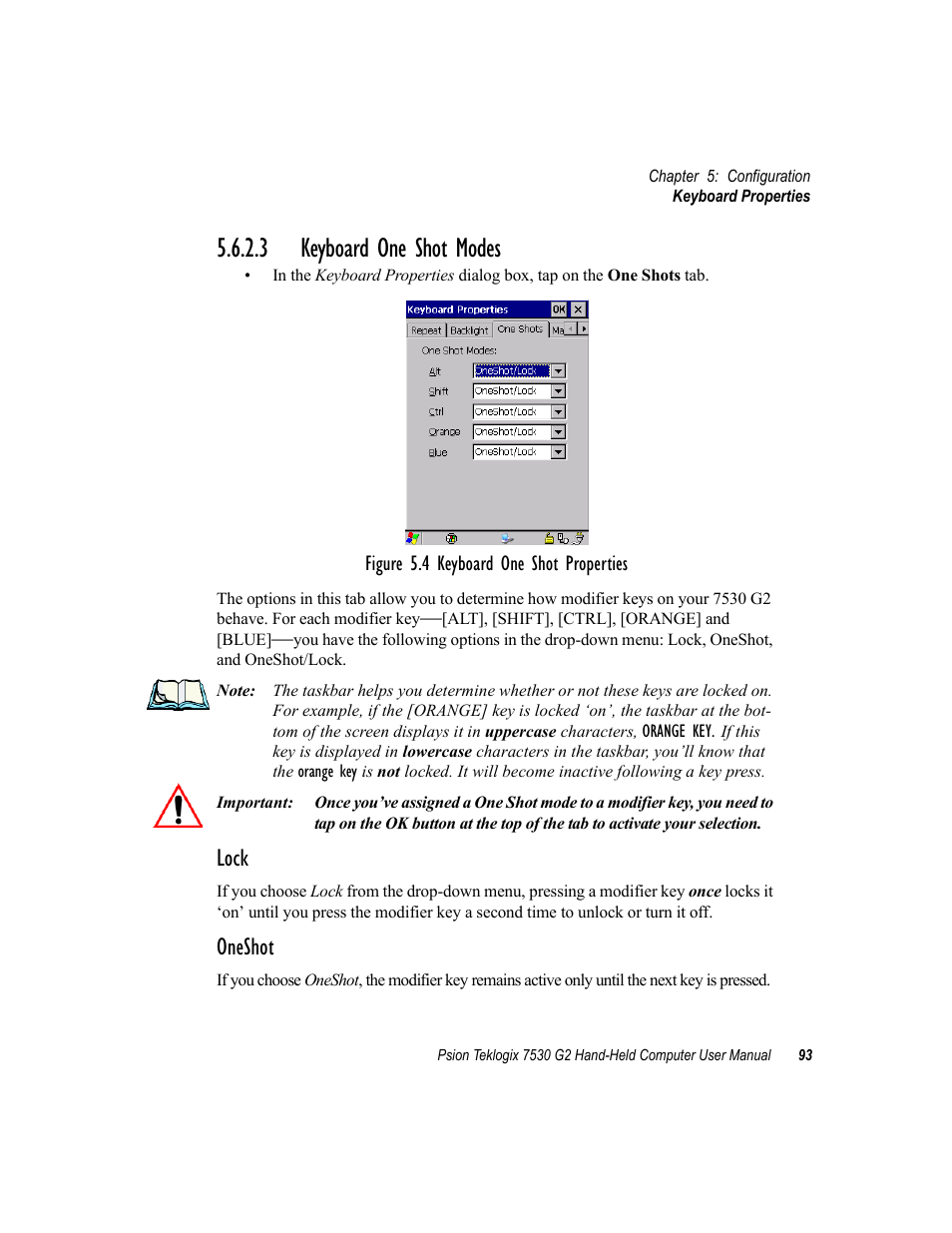 3 keyboard one shot modes, Lock, Oneshot | Psion Teklogix Hand-Held Computer 7530 G2 User Manual | Page 121 / 296