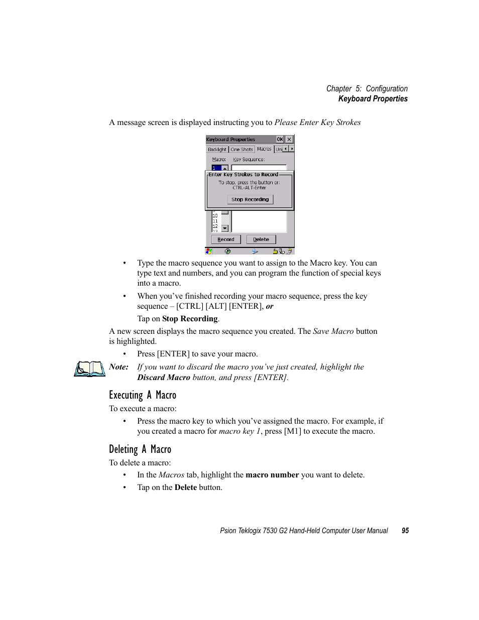 Executing a macro, Deleting a macro | Psion Teklogix Hand-Held Computer 7530 G2 User Manual | Page 123 / 296